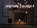 Gioco Pinstripe: Chapter 1