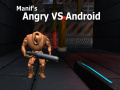 Gioco Manif's Angry vs Android