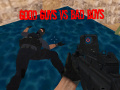 Gioco Good Guys vs Bad Boys