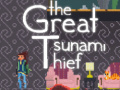 Gioco The great tsunami thief