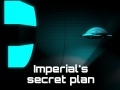 Gioco Imperial's Secret Plan