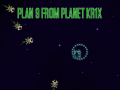 Gioco Plan 9 from planet Krix  