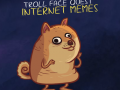 Gioco  Troll Face Quest Memes