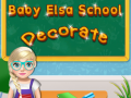 Gioco Baby Elsa School Decorate