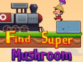 Gioco Find Super Mushroom