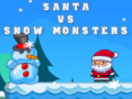 Gioco Santa VS Snow Monsters