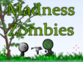 Gioco Madness Zombies
