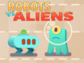 Gioco Robots vs Aliens