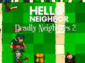 Gioco Hello Neighbor: Deadly Neighbbors 2
