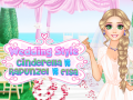 Gioco Wedding Style Cinderella vs Rapunzel vs Elsa