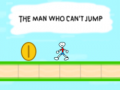 Gioco The Man Who Can't Jump