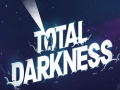 Gioco Total Darkness