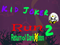 Gioco Kid Joker Run 2 Return of Dark Moon