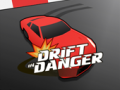 Gioco Drift in Danger