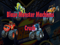 Gioco Blaze Monster Machines Crush