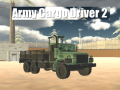 Gioco Army Cargo Driver 2