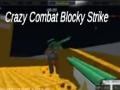 Gioco Crazy Combat Blocky Strike