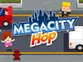 Gioco Megacity Hop