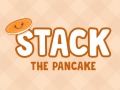 Gioco Stack The Pancake