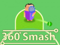 Gioco 360 Smash
