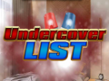 Gioco Undercover List