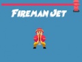 Gioco Fireman Jet