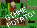 Gioco Gimme Potato!