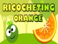 Gioco Ricocheting Orange