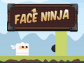 Gioco Face Ninja