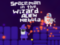 Gioco Spaceman in the Wizard Alien Nebula