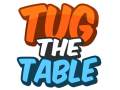 Gioco Tug The Table