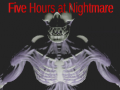 Gioco Five Hours at Nightmare