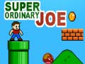 Gioco Super Ordinary Joe