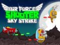 Gioco Air Force Shooter Sky Strike