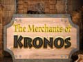 Gioco Merchants of Kronos