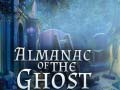 Gioco Almanac of the Ghost