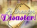 Gioco A Theater Disaster