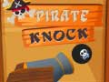 Gioco Pirate Knock