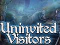 Gioco Uninvited Visitors