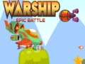 Gioco Warship Epic Battle