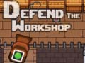 Gioco Defend the Workshop