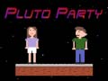 Gioco Pluto Party