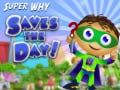 Gioco Super Why Saves the Day
