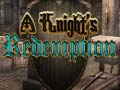 Gioco A Knight's Redemption