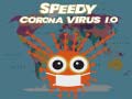Gioco Speedy Corona Virus.io