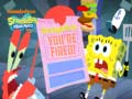 Gioco SpongeBob SquarePants SpongeBob You're Fired