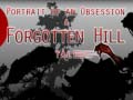 Gioco Portrait of an Obsession – A Forgotten Hill Tale