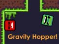 Gioco Gravity Hopper!