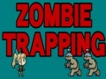 Gioco Zombie Trapping