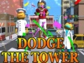 Gioco Dodge The Tower